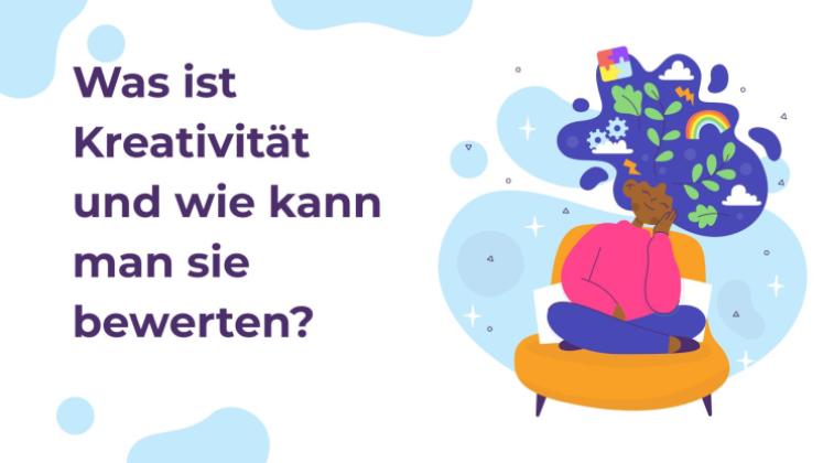 Was ist Kreativität und wie kann man sie bewerten? Präsentationsvorlage