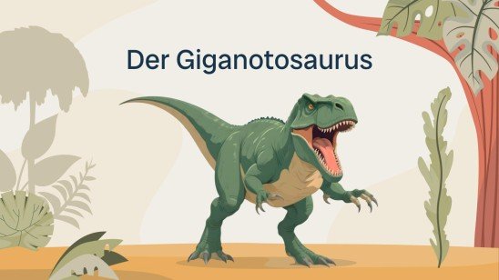 Alles über Giganotosaurus Präsentationsvorlage