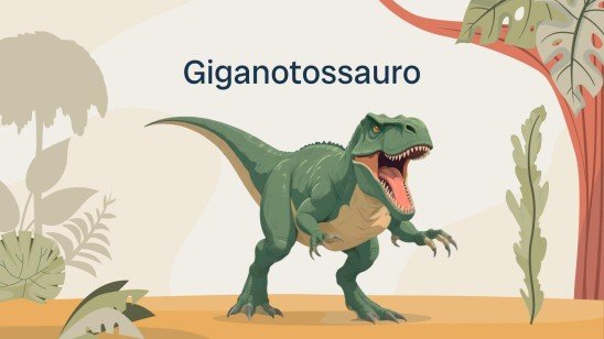 Modelo de apresentação Tudo sobre o giganotossauro