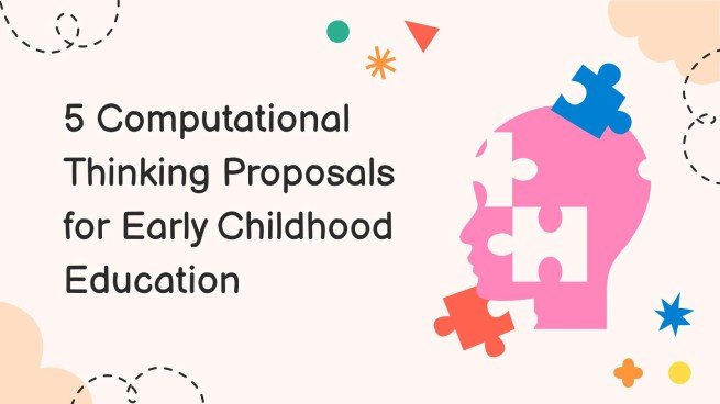 5 propositions de pensée informatique pour l'éducation de la petite enfance Modèles de présentation