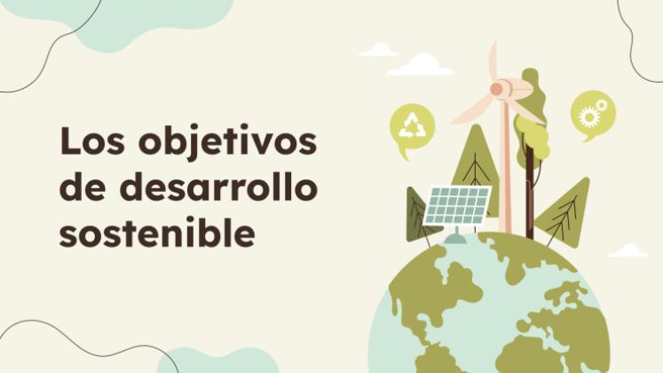 Plantilla de presentación Los objetivos de desarrollo sostenible