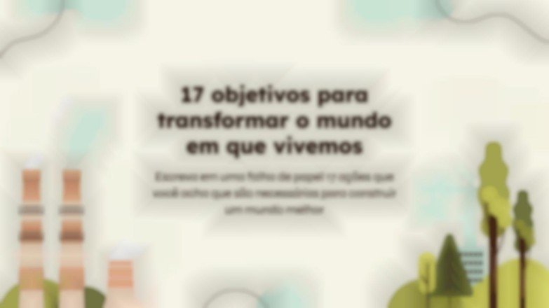 Modelo de apresentação Os objetivos de desenvolvimento sustentável