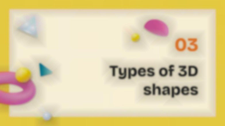 3D Shapes presentation template 