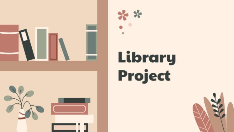 Library Project presentation template 