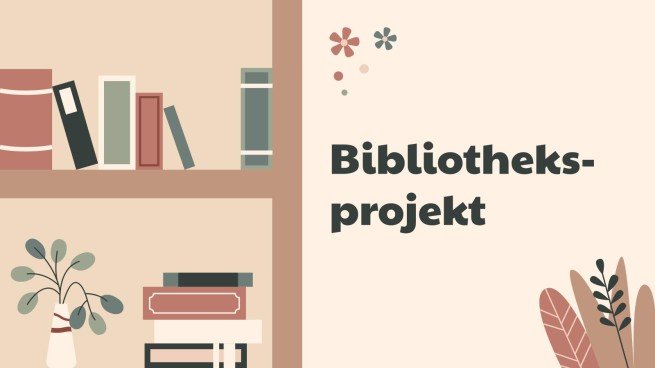 Bibliotheksprojekt Präsentationsvorlage