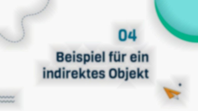 Indirekte Ergänzung Präsentationsvorlage