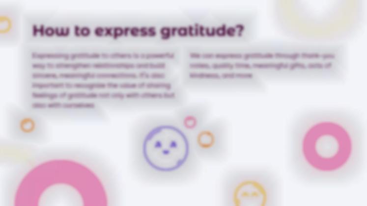 Gratitude : comment apprendre à la favoriser ? Modèles de présentation