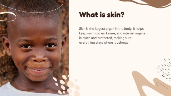 The Largest Organ of the Body: The Skin presentation template 