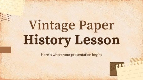 Vintage Paper History Lesson presentation template 