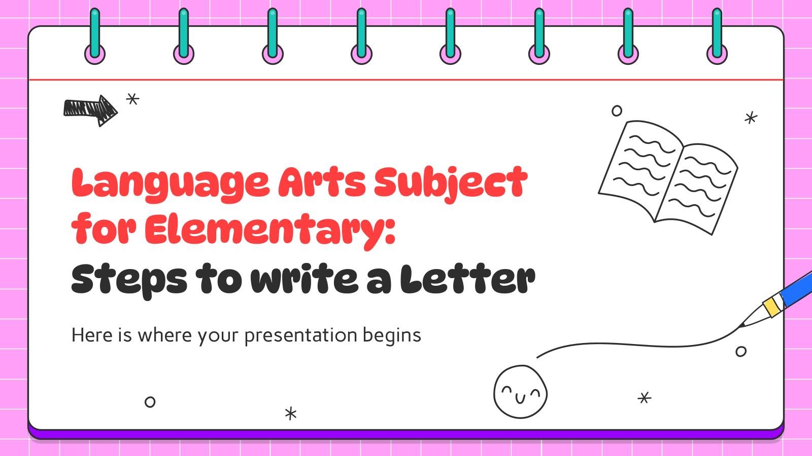 Language Arts Subject for Elementary: Steps to Write a Letter presentation template 