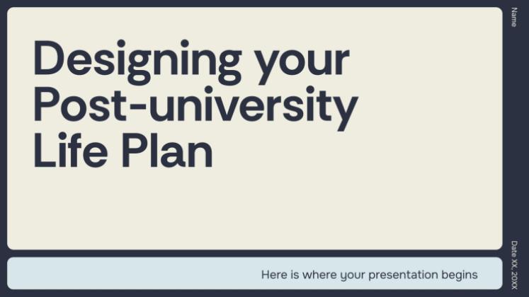 Designing Your Post-University Life Plan presentation template 