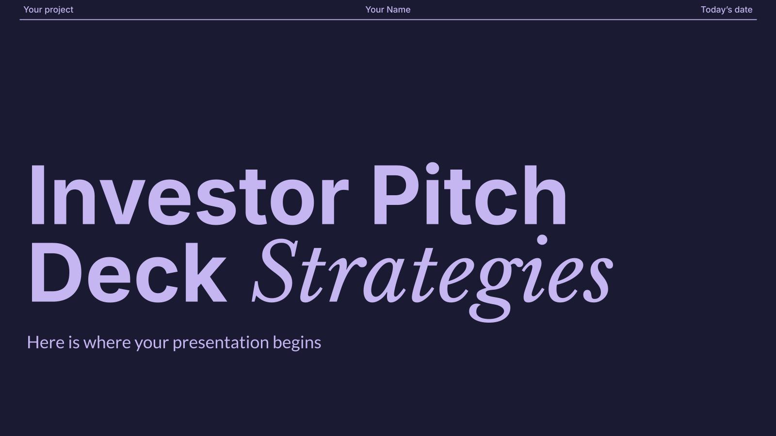 Strategien für das Pitch Deck für Investoren Präsentationsvorlage