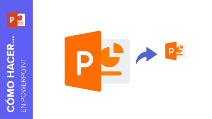 Cómo reducir el tamaño de las presentaciones de PowerPoint | Tutoriales y Tips para tus presentaciones