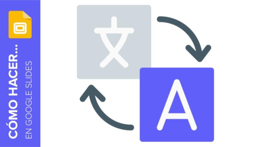 Cómo cambiar los ajustes de idioma en Google Slides | Tutoriales y Tips para tus presentaciones