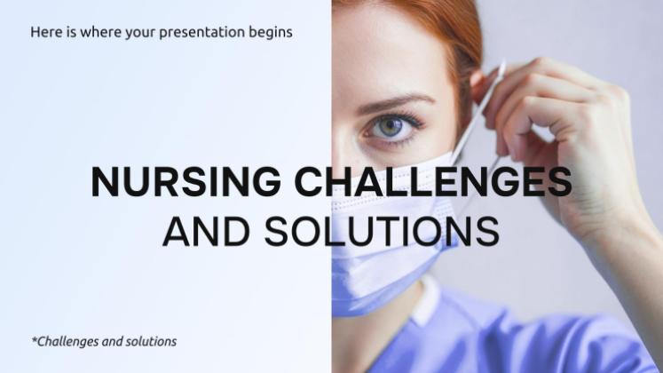 Nursing Challenges and Solutions presentation template 