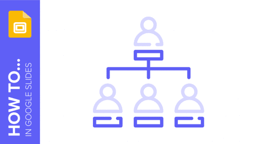 How to Create an Organizational Chart in Google Slides - Tutorial
