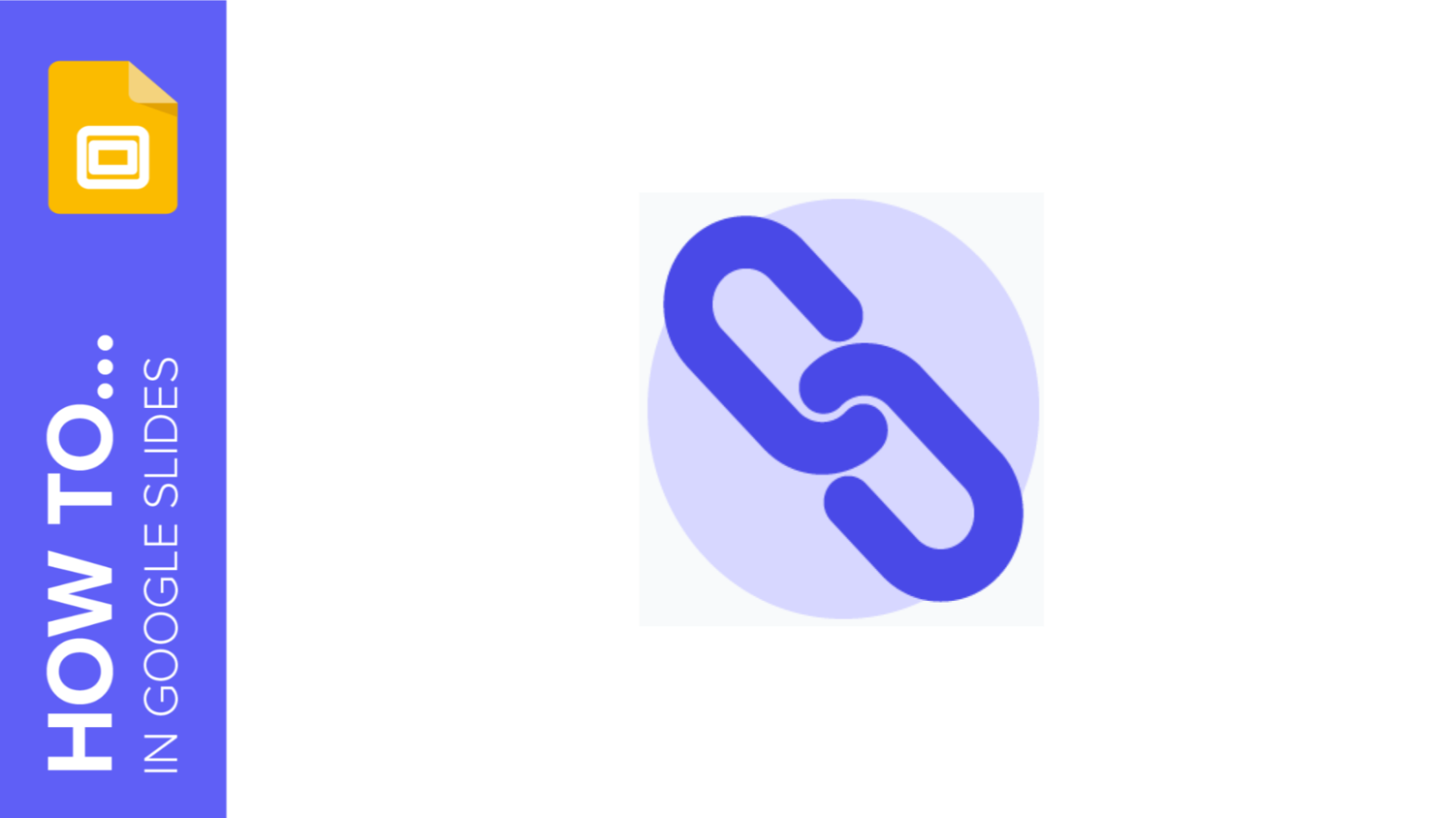 How To Add Hyperlinks In Google Slides Tutorial