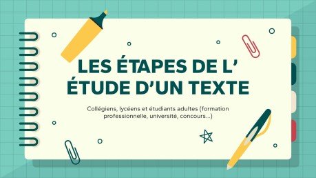 Étapes de l'étude d'un texte Modèles de présentation